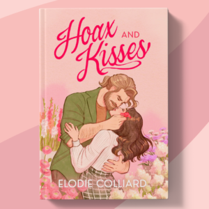 BOOKSTORES ONLY - Hoax and Kisses